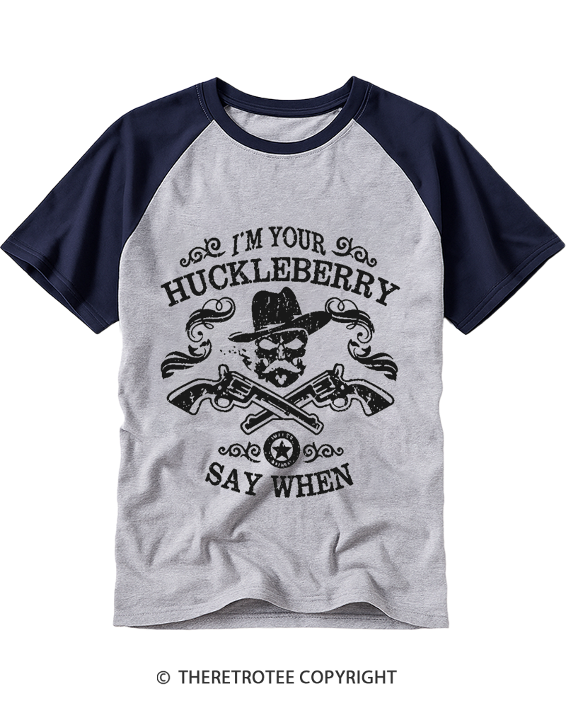 TheRetroTee I'm Your Huckleberry 1993 Raglan Baseball T-Shirt