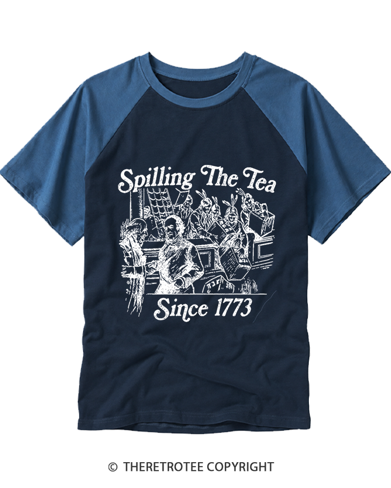 TheRetroTee Spilling The Tea Since 1773 Raglan Baseball T-Shirt