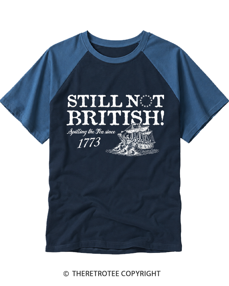 TheRetroTee Still Not British Raglan Baseball T-Shirt