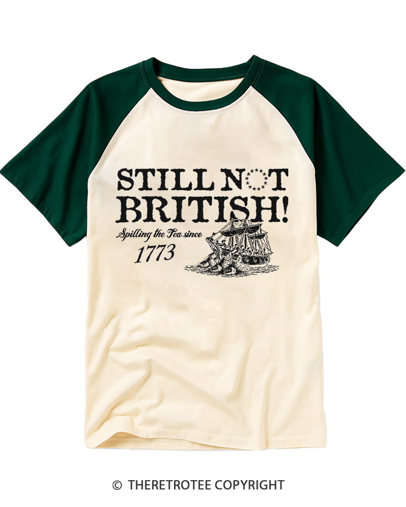 TheRetroTee Still Not British Raglan Baseball T-Shirt