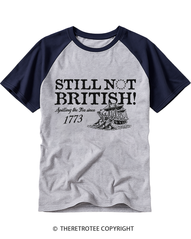 TheRetroTee Still Not British Raglan Baseball T-Shirt