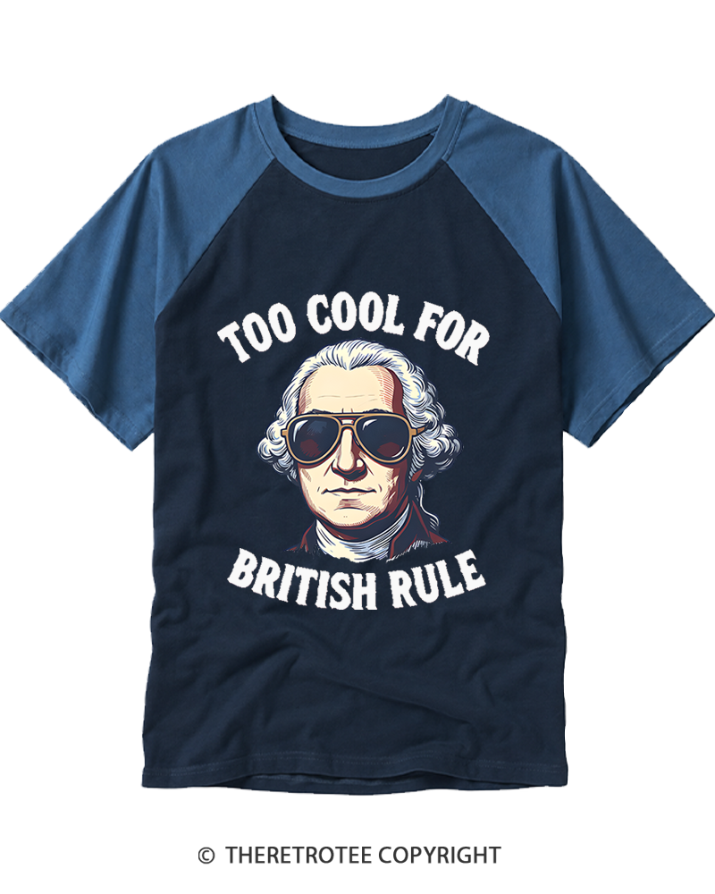 TheRetroTee Too Cool for British Rule 1776 Raglan Baseball T-Shirt