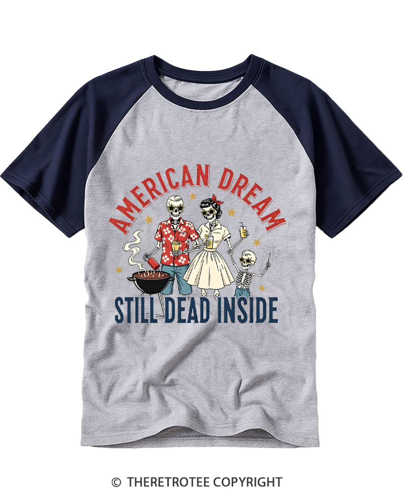 TheRetroTee American Dream Still Dead Inside 1950s Raglan Baseball T-Shirt