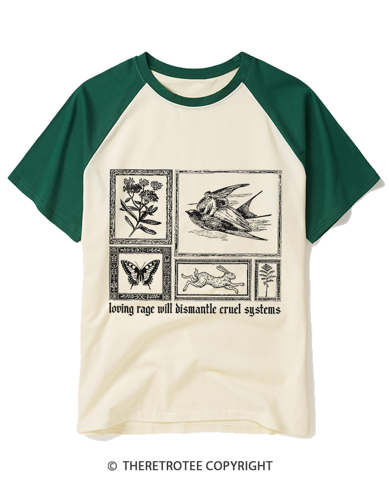 TheRetroTee Loving Rage will Dismantle Cruel Systems of Oppression Raglan Baseball T-Shirt