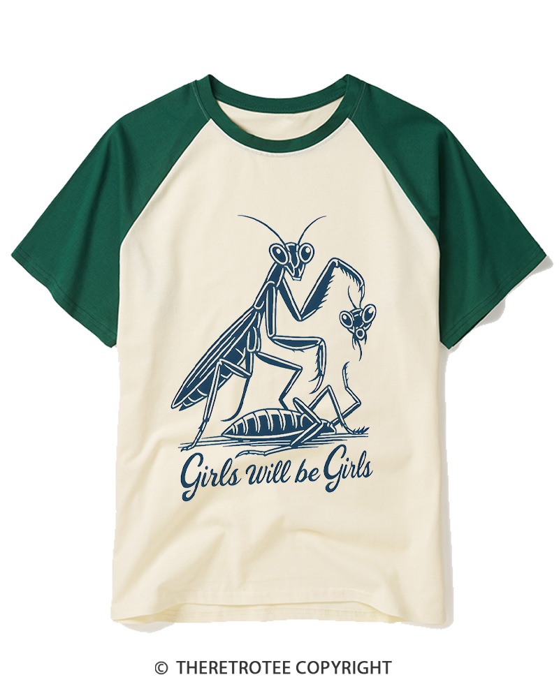 TheRetroTee Girls Will Be Girls Praying Mantis Funny Quote 2000s Raglan Baseball T-Shirt