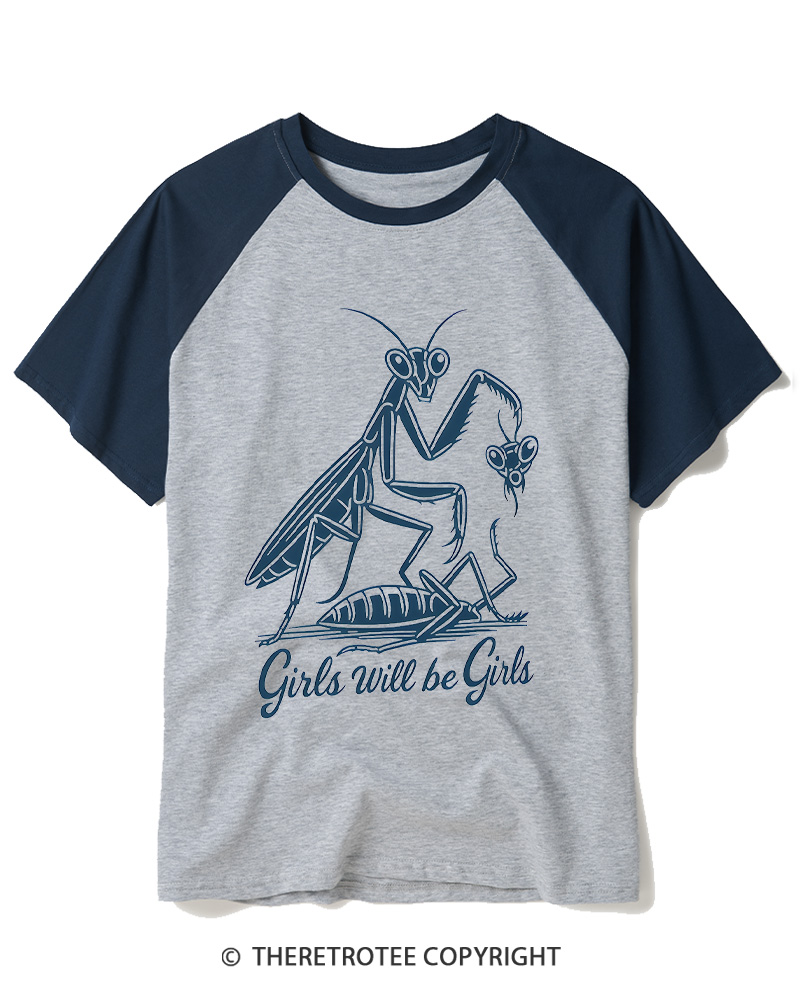 TheRetroTee Girls Will Be Girls Praying Mantis Funny Quote 2000s Raglan Baseball T-Shirt