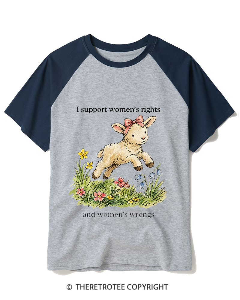 TheRetroTee I Support Women's Rights And Wrongs 1970s Raglan Baseball T-Shirt