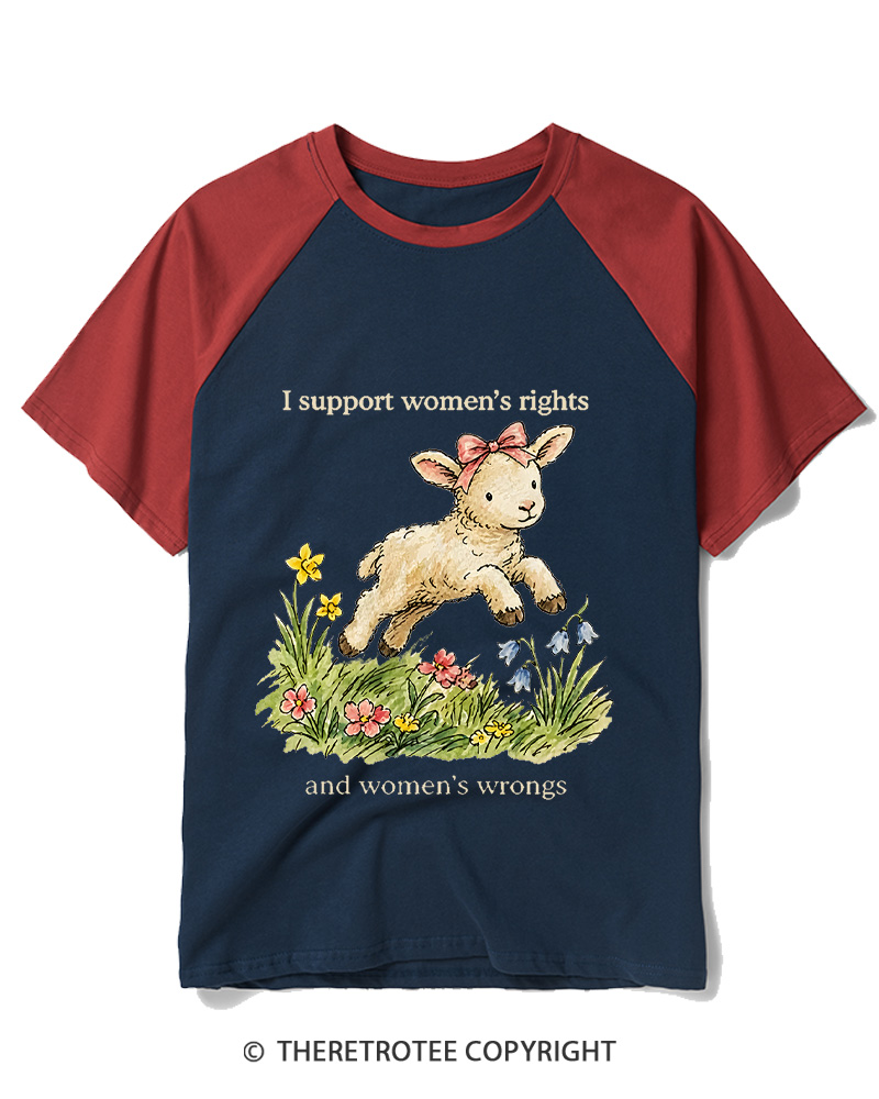 TheRetroTee I Support Women's Rights And Wrongs 1970s Raglan Baseball T-Shirt