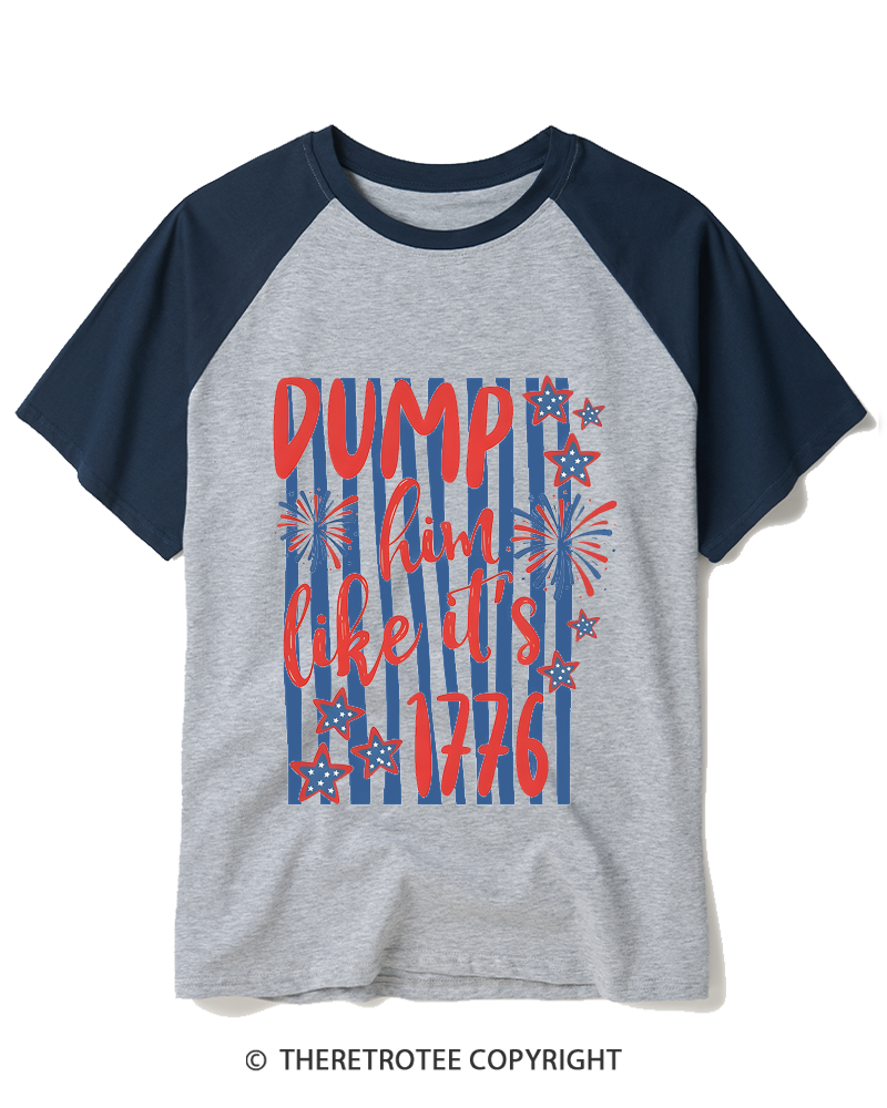 TheRetroTee Dump him like its 1776 Raglan Baseball T-Shirt