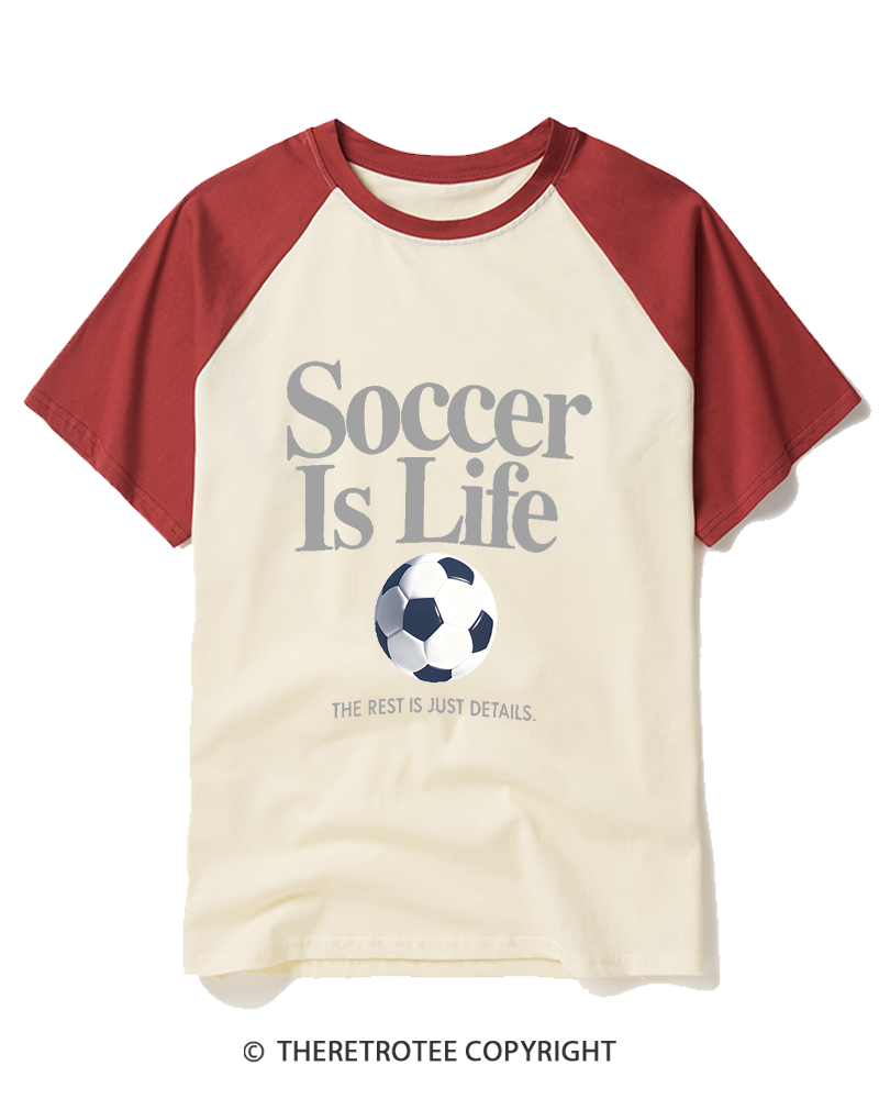 TheRetroTee Soccer Is Life 1990s Raglan Baseball T-Shirt