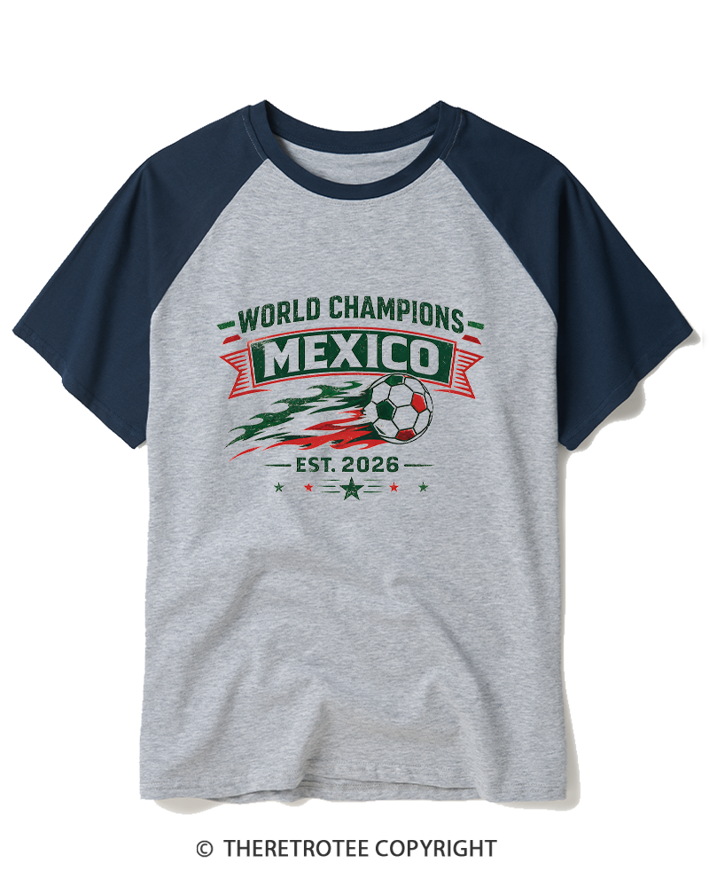 TheRetroTee World Champion：MEXICO Raglan Baseball T-Shirt