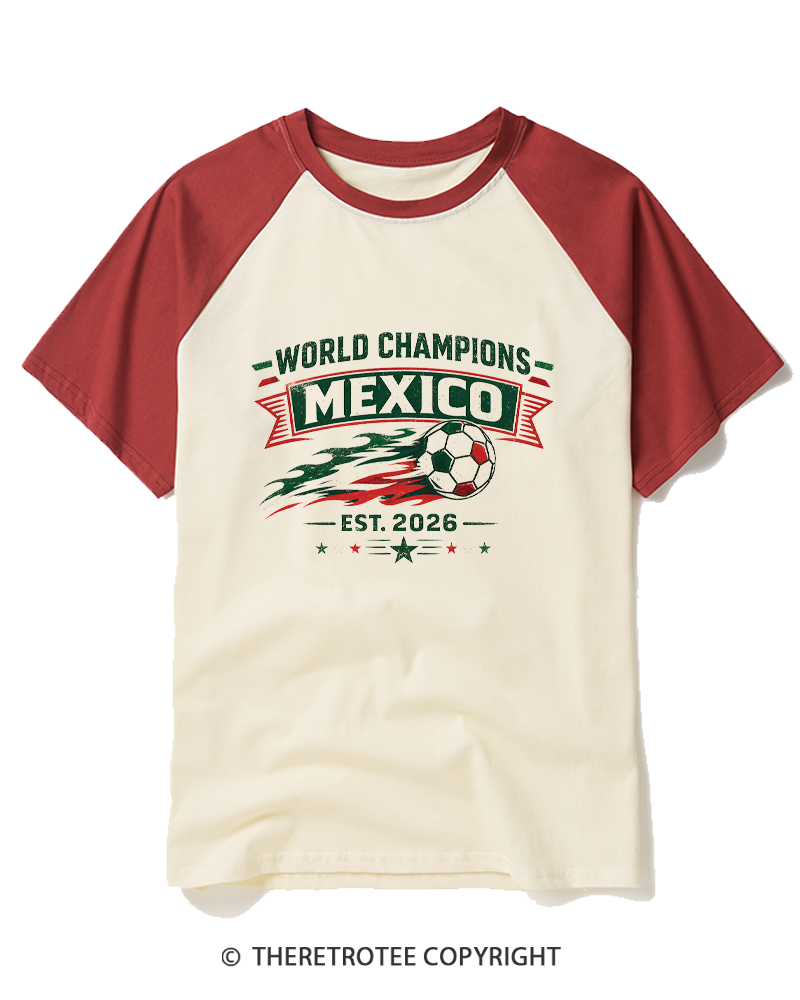 TheRetroTee World Champion：MEXICO Raglan Baseball T-Shirt