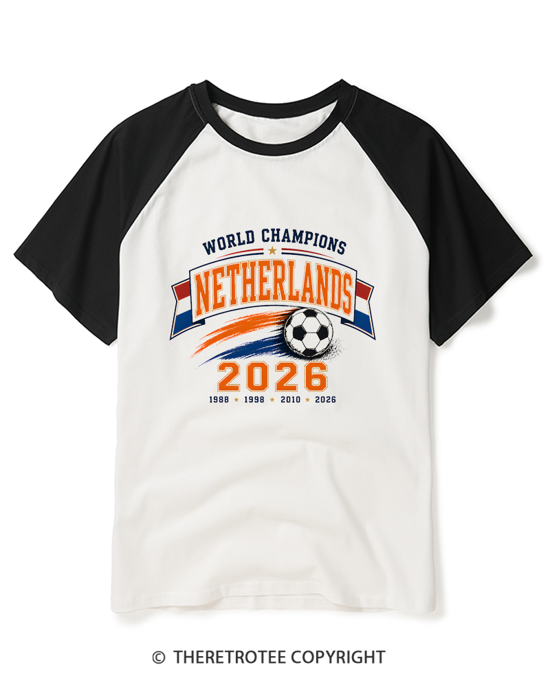 TheRetroTee World Champion：NETHERLANDS Raglan Baseball T-Shirt