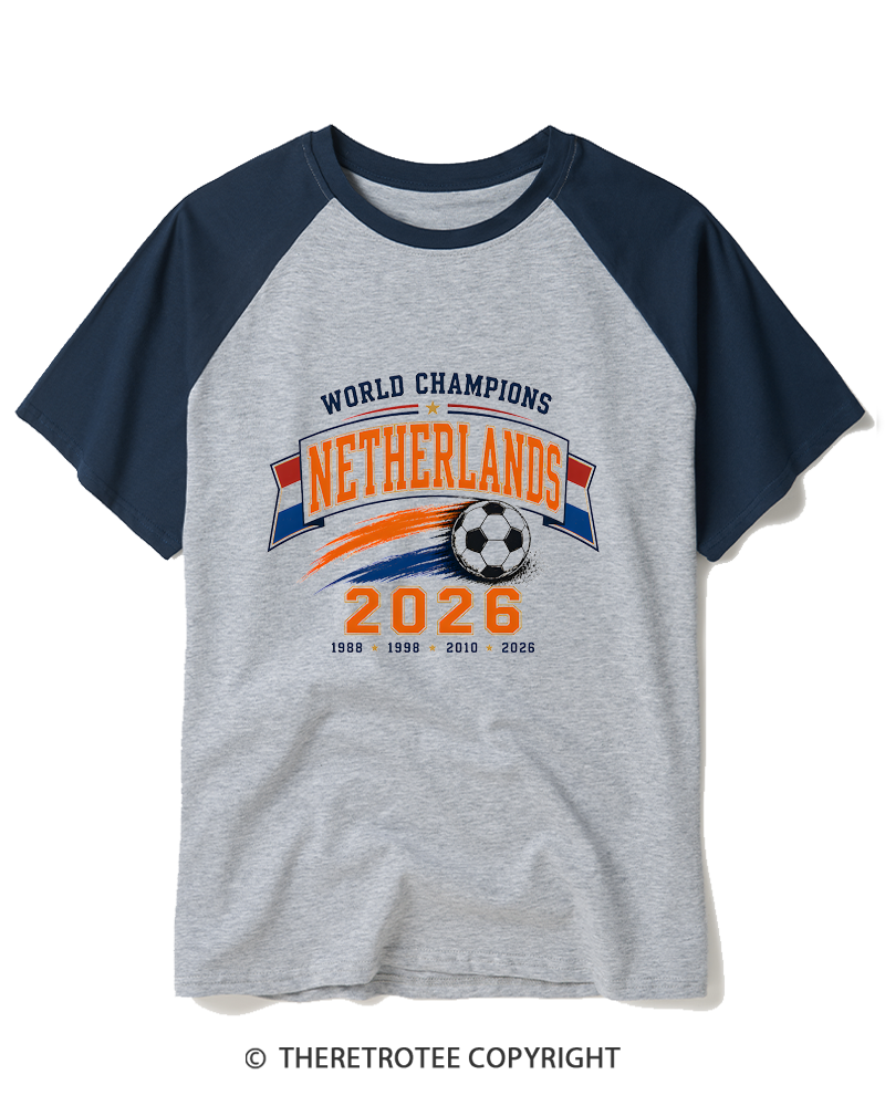 TheRetroTee World Champion：NETHERLANDS Raglan Baseball T-Shirt