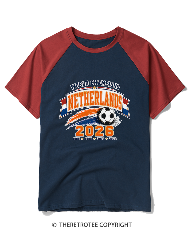 TheRetroTee World Champion：NETHERLANDS Raglan Baseball T-Shirt