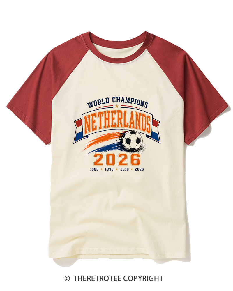 TheRetroTee World Champion：NETHERLANDS Raglan Baseball T-Shirt