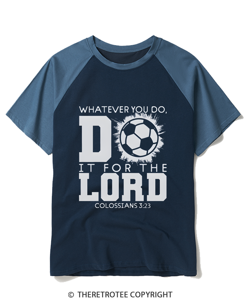TheRetroTee Do It For The Lord Soccer 1990s Raglan Baseball T-Shirt