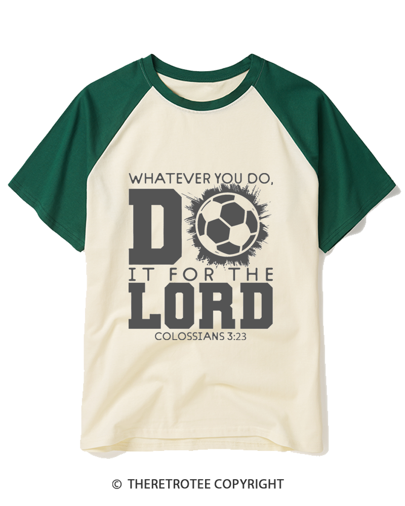 TheRetroTee Do It For The Lord Soccer 1990s Raglan Baseball T-Shirt
