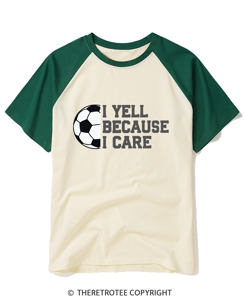 TheRetroTee I Yell Because I Care 1990s Raglan Baseball T-Shirt
