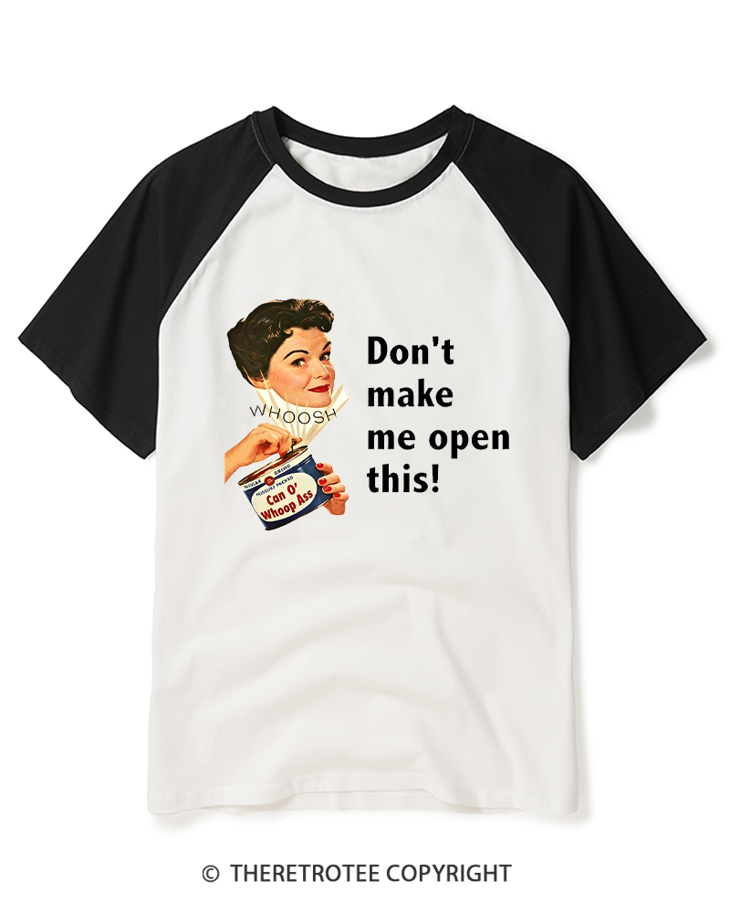 TheRetroTee Don't Make Me Open This 1950s Raglan Baseball T-Shirt