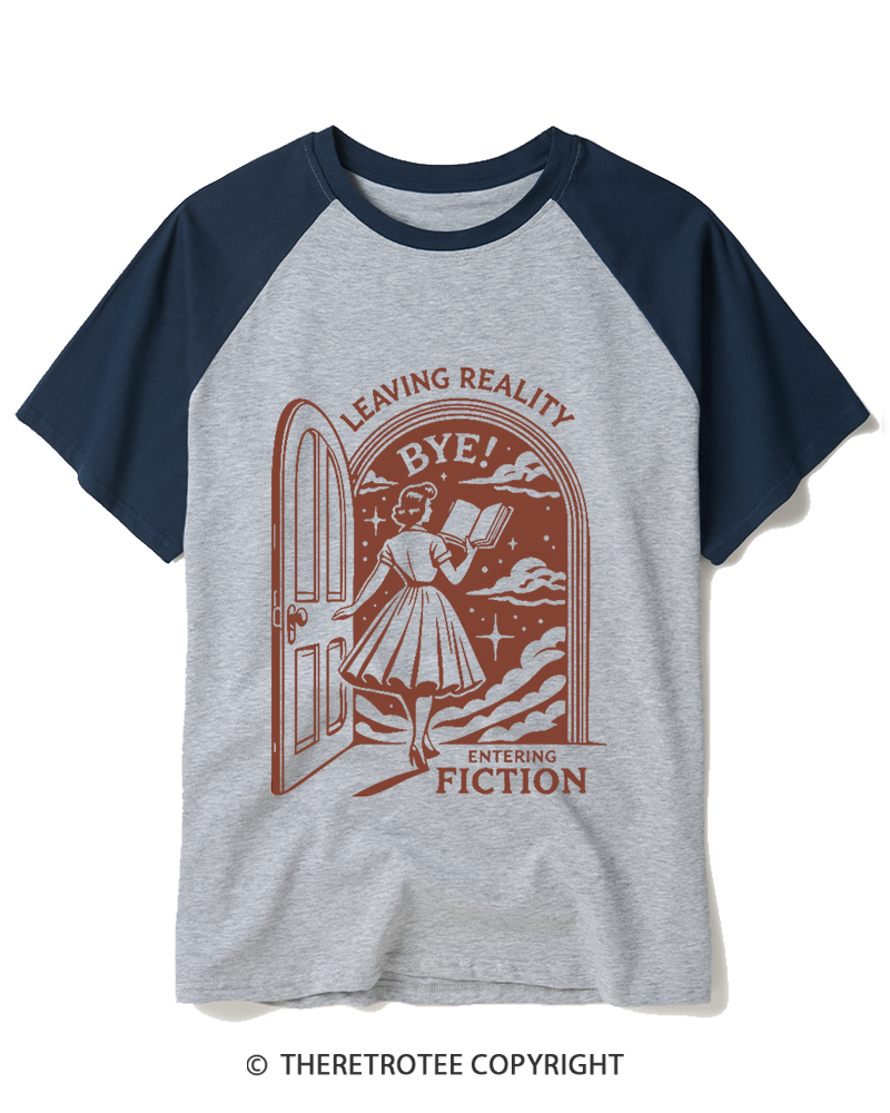 TheRetroTee Leaving Reality, Entering Fiction 1960s Raglan Baseball T-Shirt