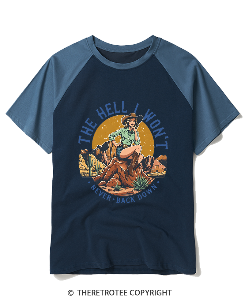 TheRetroTee The Hell I Won't Never Back Down 1950s Raglan Baseball T-Shirt