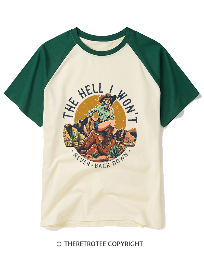 TheRetroTee The Hell I Won't Never Back Down 1950s Raglan Baseball T-Shirt