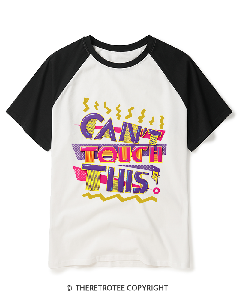 TheRetroTee Can't Touch This 1990s Raglan Baseball T-Shirt
