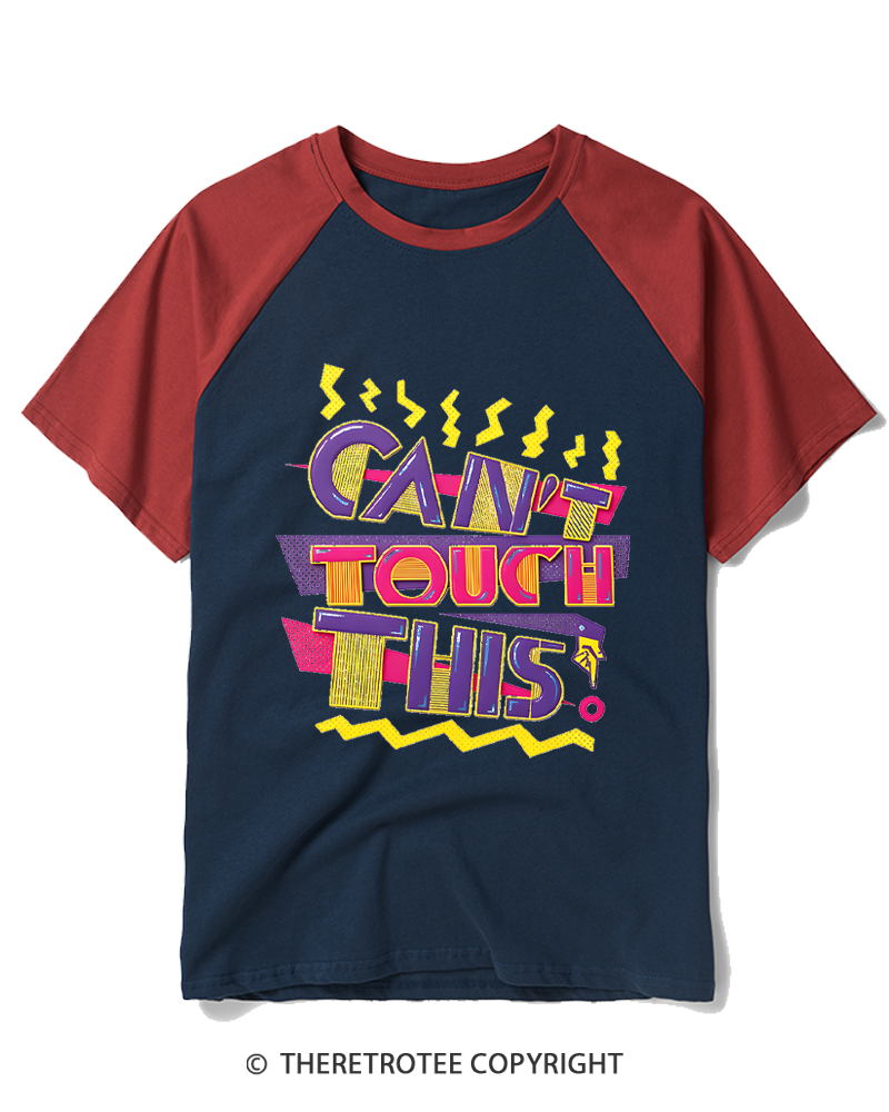 TheRetroTee Can't Touch This 1990s Raglan Baseball T-Shirt