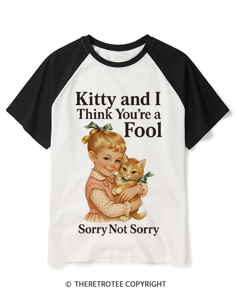 TheRetroTee Kitty And I Think You’Re A Fool 1950s Raglan Baseball T-Shirt