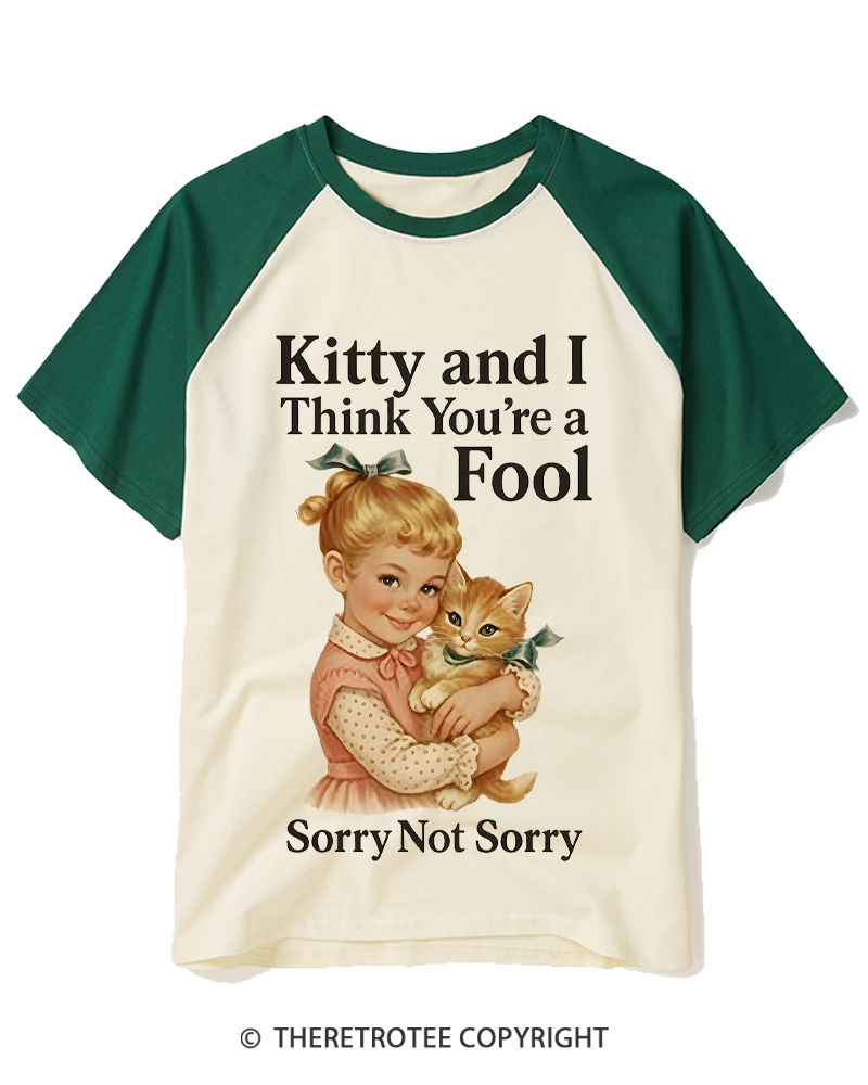 TheRetroTee Kitty And I Think You’Re A Fool 1950s Raglan Baseball T-Shirt