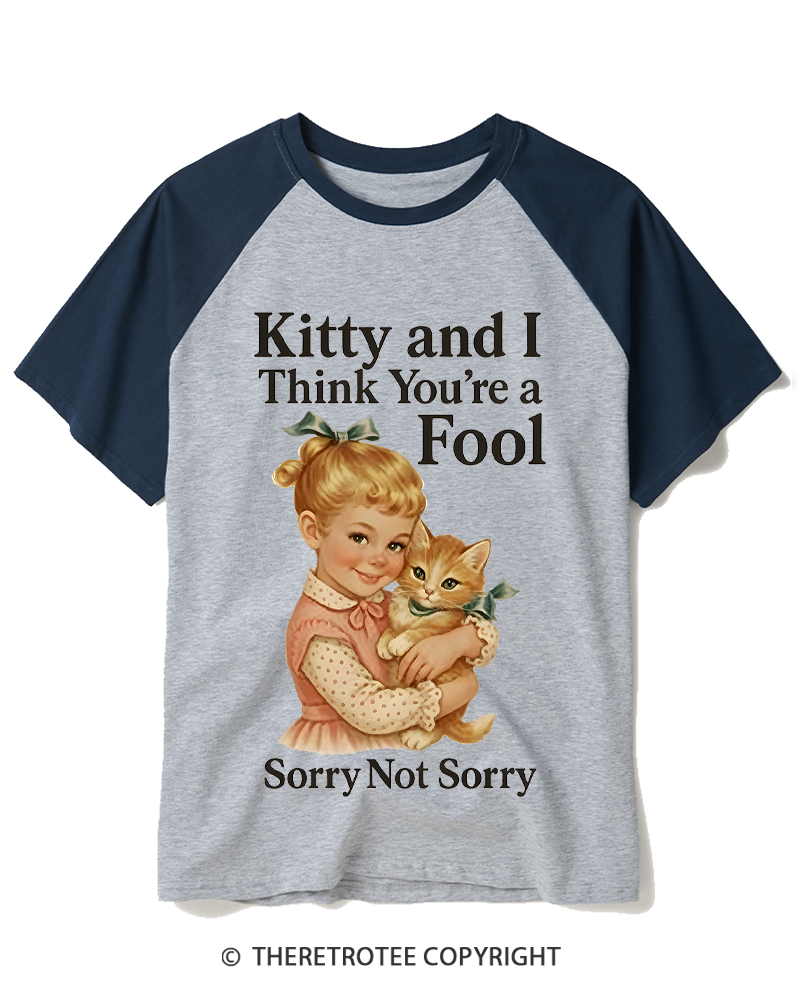 TheRetroTee Kitty And I Think You’Re A Fool 1950s Raglan Baseball T-Shirt
