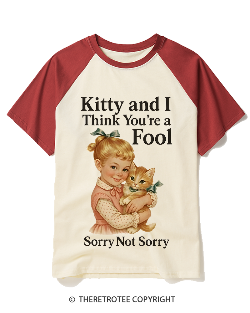 TheRetroTee Kitty And I Think You’Re A Fool 1950s Raglan Baseball T-Shirt