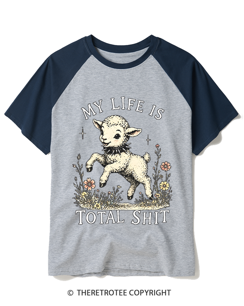 TheRetroTee My Life Is Total Sht Raglan Baseball T-Shirt