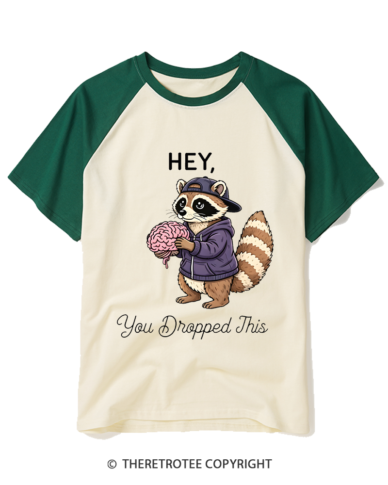 TheRetroTee You Dropped This Raccoon Raglan Baseball T-Shirt