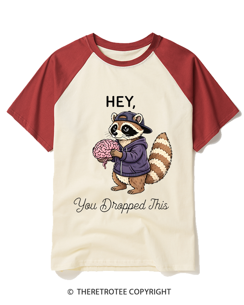 TheRetroTee You Dropped This Raccoon Raglan Baseball T-Shirt