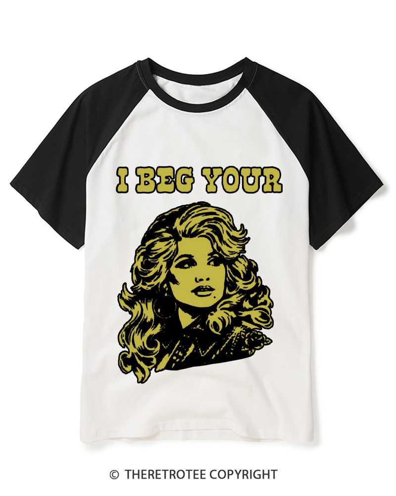 TheRetroTee I Beg Your 1970s Raglan Baseball T-Shirt