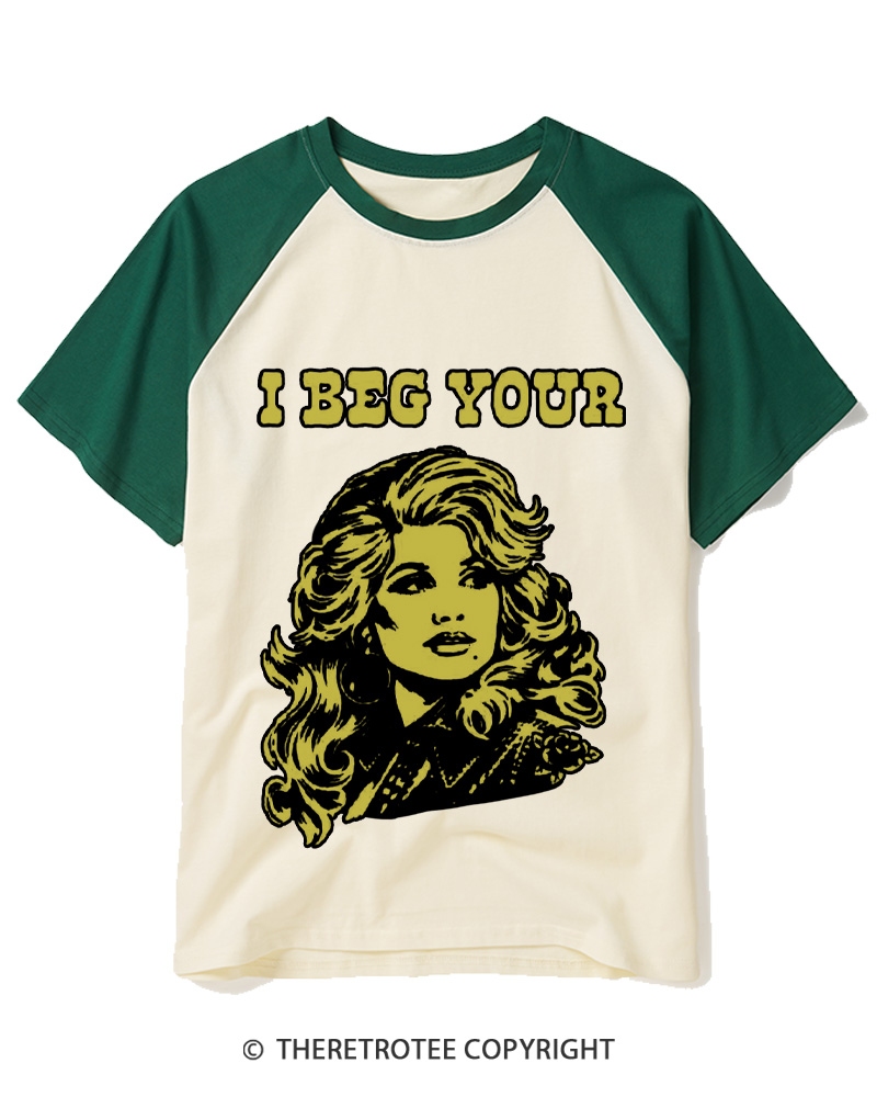TheRetroTee I Beg Your 1970s Raglan Baseball T-Shirt