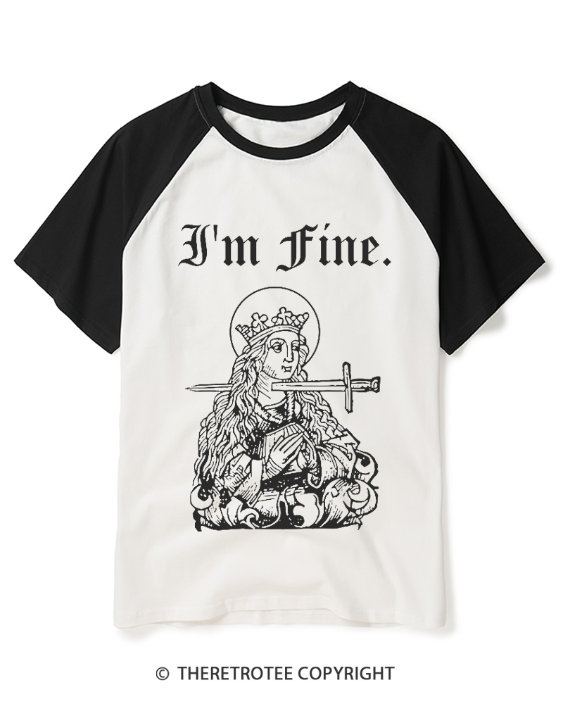 TheRetroTee I'm Fine Raglan Baseball T-Shirt