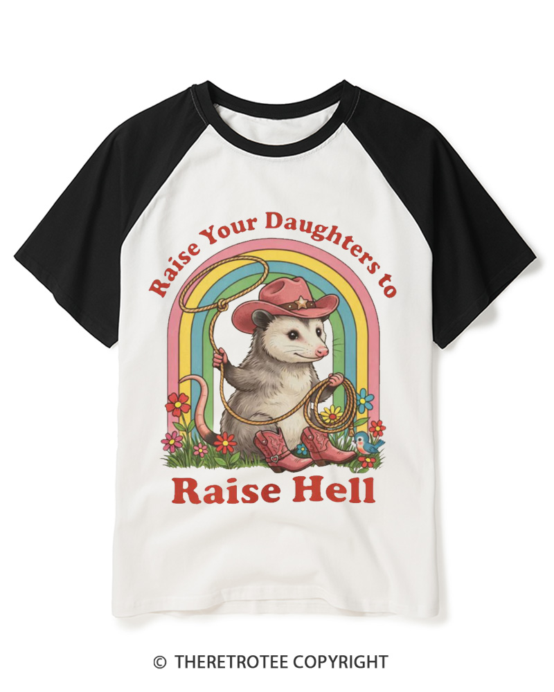 TheRetroTee Raise Your Daughters to Raise Hell 1970s Raglan Baseball T-Shirt