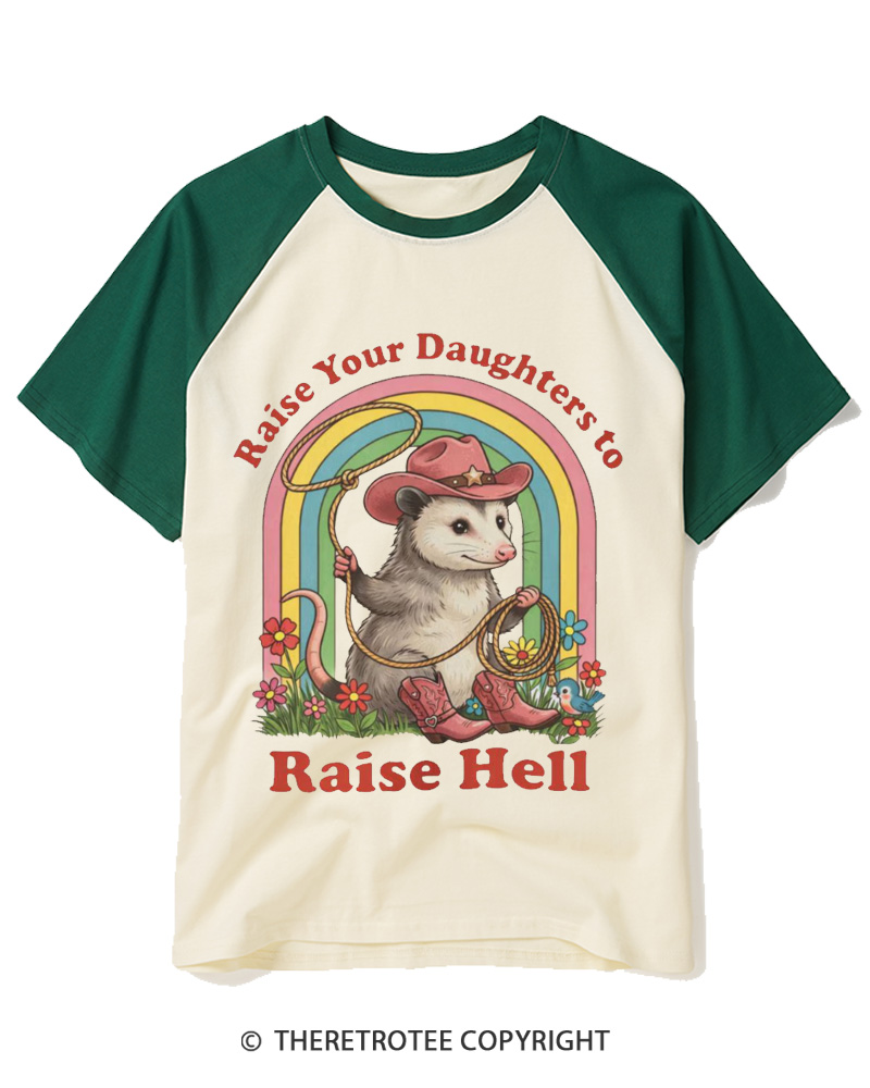TheRetroTee Raise Your Daughters to Raise Hell 1970s Raglan Baseball T-Shirt