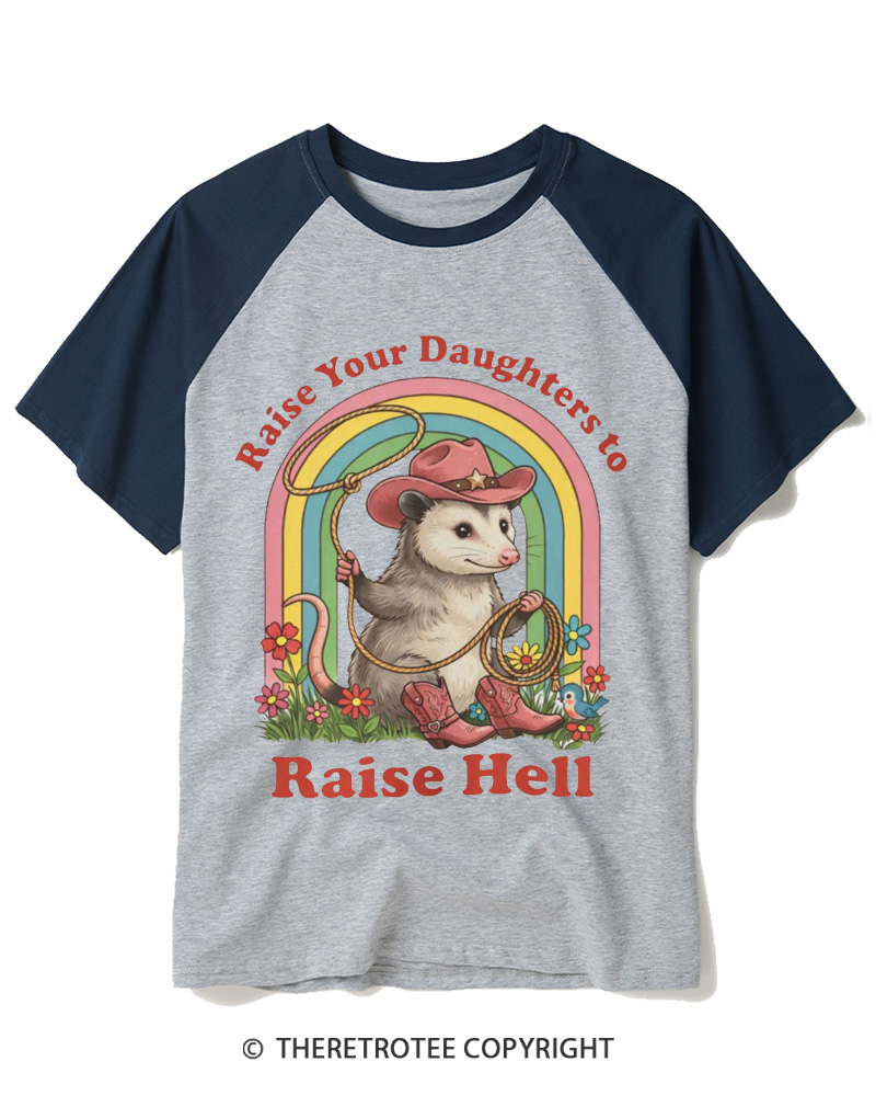 TheRetroTee Raise Your Daughters to Raise Hell 1970s Raglan Baseball T-Shirt