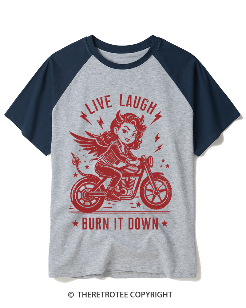 TheRetroTee Womens Live, Laugh, Burn It Down  1970s Raglan Baseball T-Shirt