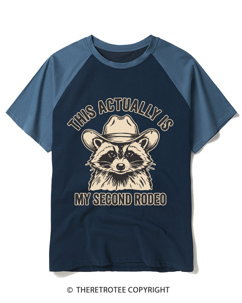 TheRetroTee This Actually Is My Second Rodeo 1970s Raglan Baseball T-Shirt