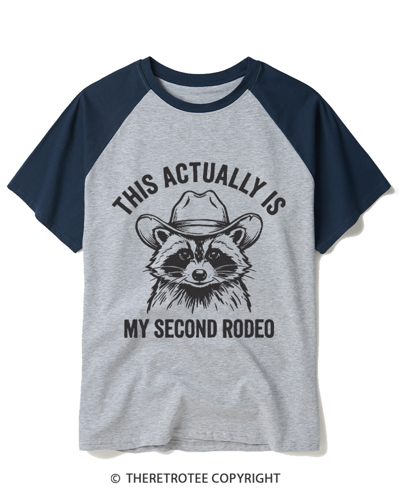 TheRetroTee This Actually Is My Second Rodeo 1970s Raglan Baseball T-Shirt