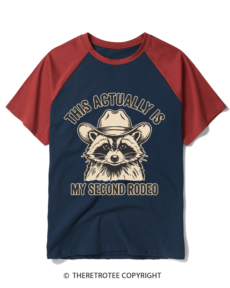 TheRetroTee This Actually Is My Second Rodeo 1970s Raglan Baseball T-Shirt