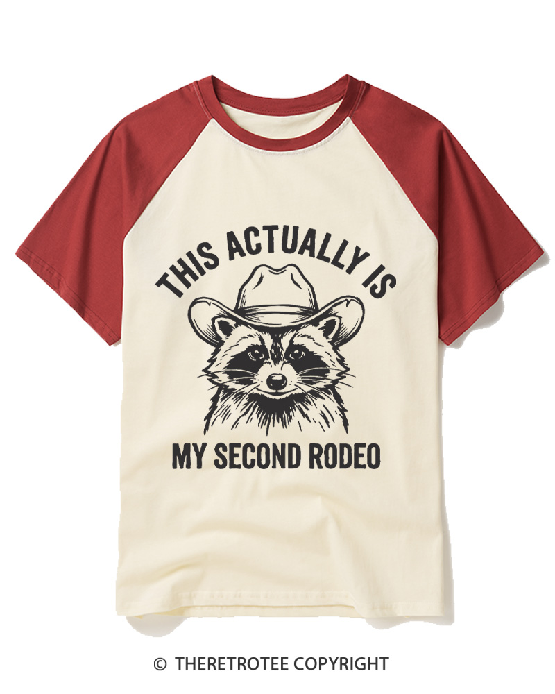 TheRetroTee This Actually Is My Second Rodeo 1970s Raglan Baseball T-Shirt
