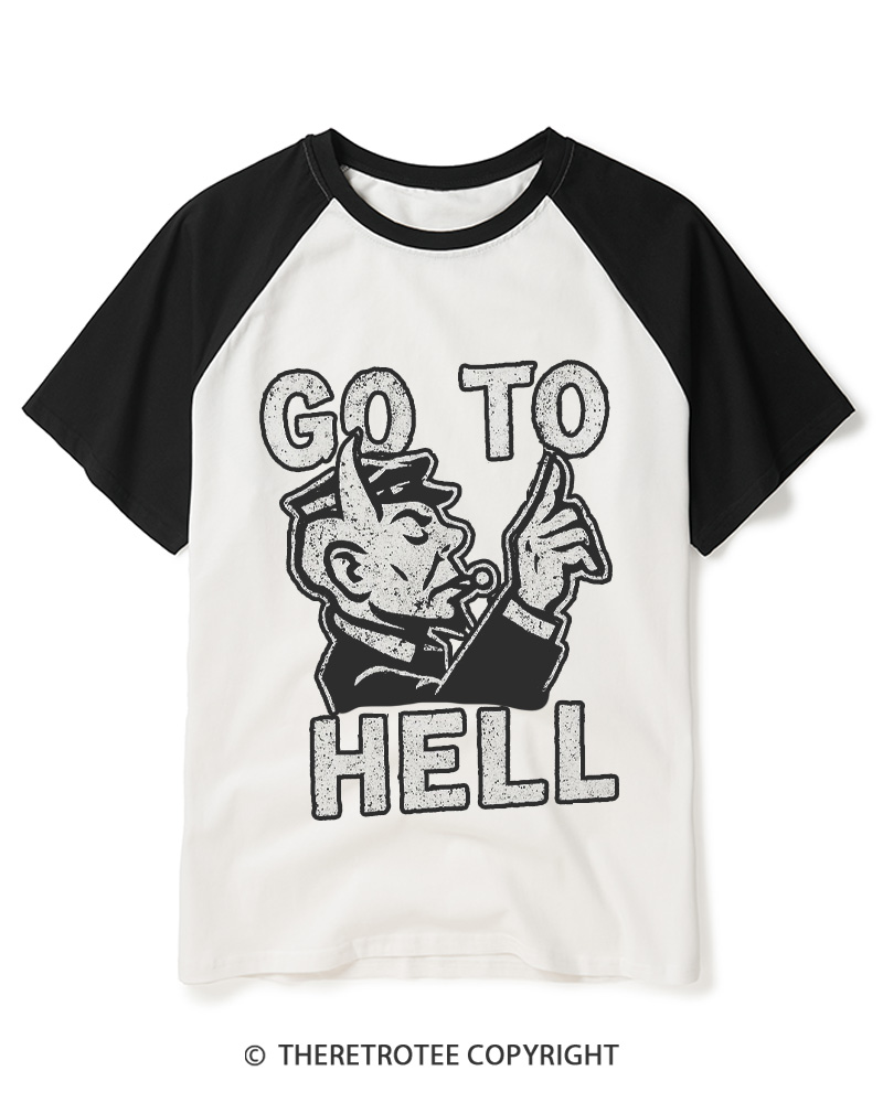 TheRetroTee Go To Hell 1950s Raglan Baseball T-Shirt