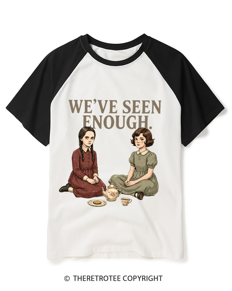 TheRetroTee We’Ve Seen Enough Raglan Baseball T-Shirt