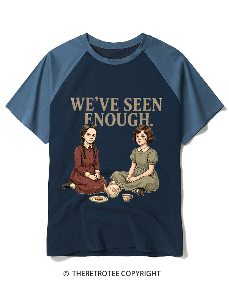 TheRetroTee We’Ve Seen Enough Raglan Baseball T-Shirt